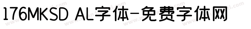 176MKSD AL字体字体转换